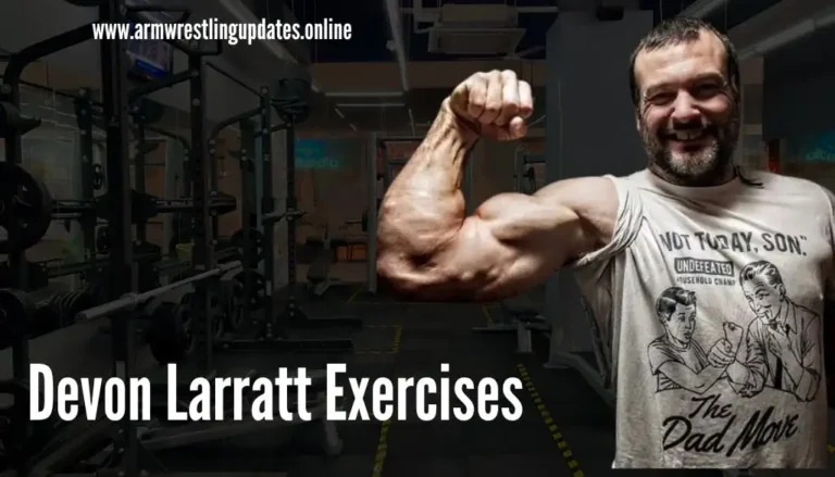 Devon Larratt Exercises