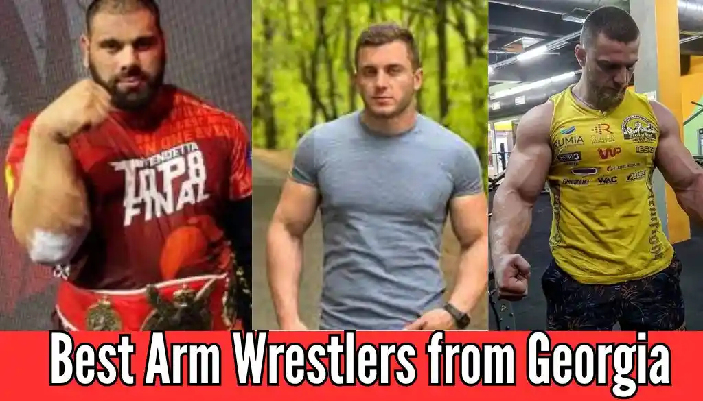 Best Arm Wrestlers from Georgia
